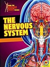 The Nervous System (Paperback)