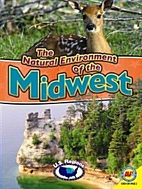 The Natural Environment of the Midwest (Paperback)