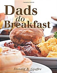 Dads Do Breakfast (Paperback)
