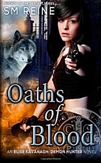 Oaths of Blood: An Urban Fantasy Mystery (Paperback)