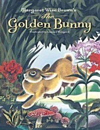 Margaret Wise Browns the Golden Bunny (Library Binding)