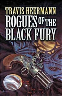 Rogues of the Black Fury (Paperback)