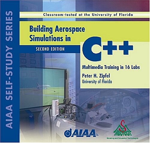 Building Aerospace Simulations in C++, Second Edition: Version 2.1 (Other, 2, Revised)