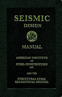 Aisc Seismic Design Manual (Hardcover)