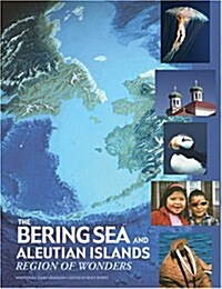 Bering Sea and Aleutian Islands: Region of Wonders (Hardcover, 2)