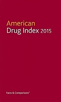 American Drug Index (Hardcover, 2015)