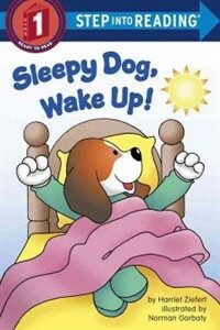 Sleepy Dog, Wake Up! (Paperback)