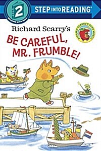 [중고] Richard Scarry‘s Be Careful, Mr. Frumble! (Paperback)