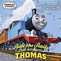 Ride the Rails with Thomas (Thomas & Friends) (Paperback)