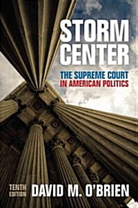 Storm Center: The Supreme Court in American Politics (Paperback, 10)