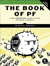 The Book of PF, 3rd Edition: A No-Nonsense Guide to the OpenBSD Firewall (Paperback, 3)