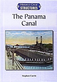 The Panama Canal (Library Binding)