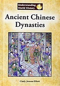 Ancient Chinese Dynasties (Library Binding)