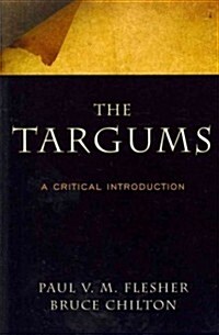 The Targums: A Critical Introduction (Paperback)