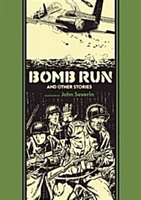 Bomb Run and Other Stories (Hardcover)