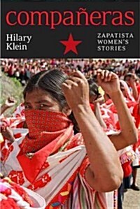 Compa?ras: Zapatista Womens Stories (Paperback)