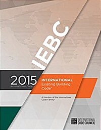 International Existing Building Code (Paperback, 2015)