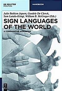 Sign Languages of the World (Hardcover)