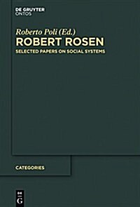 Robert Rosen: Selected Papers on Social Systems (Hardcover)