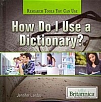 How Do I Use a Dictionary? (Library Binding)