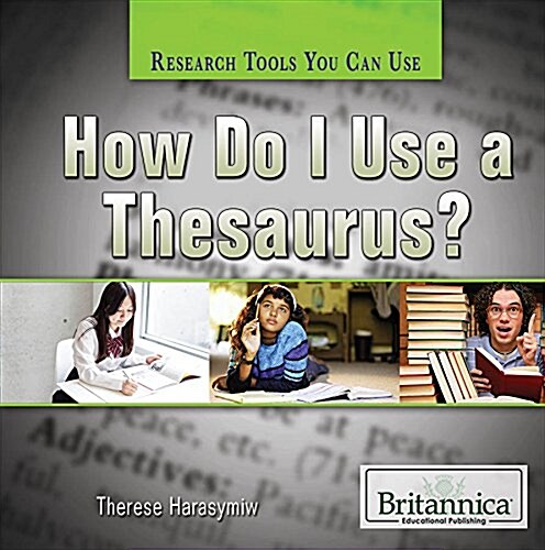 How Do I Use a Thesaurus? (Paperback)