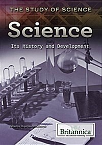 Science: Its History and Development (Library Binding)