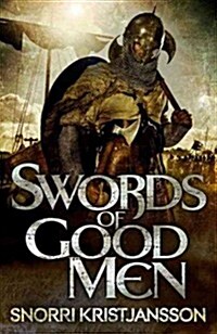 Swords of Good Men (Paperback)