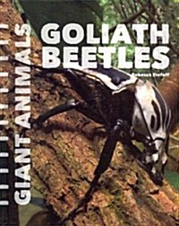 Goliath Beetles (Library Binding)