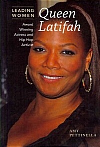 Queen Latifah: Award-Winning Actress and Hip-Hop Activist (Library Binding)