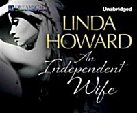 An Independent Wife (Audio CD, Unabridged)