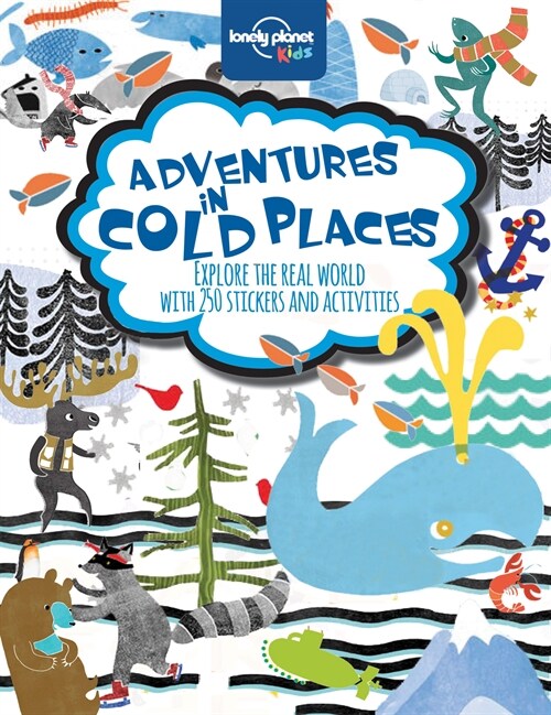 Adventures in Cold Places, Activities and Sticker Books 1 (Paperback)