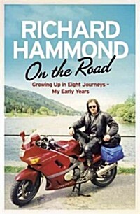 On the Road : Growing Up in Eight Journeys - My Early Years (Paperback)
