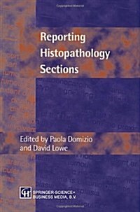 Reporting Histopathology Sections (Paperback)