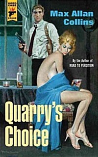 Quarrys Choice (Paperback)