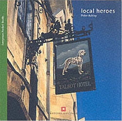 Pubs and Inns : Local Heros (Paperback)