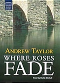 Where Roses Fade (Audio Cassette)
