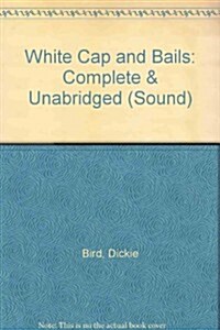 White Cap and Bails (Audio CD)
