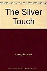 The Silver Touch (Audio CD)