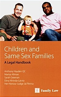 Children and Same Sex Families : A Legal Handbook (Paperback)
