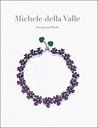Michele della Valle : Jewels and Myths (Hardcover)