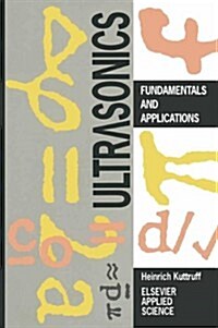 Ultrasonics: Fundamentals and Applications (Hardcover)