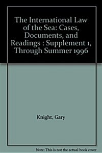 The International Law of the Sea (Hardcover)