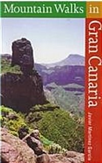 Mountain Walks in Gran Canaria (Paperback)
