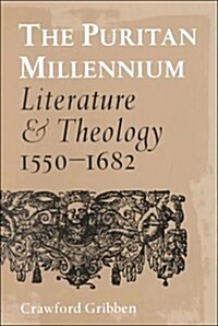 The Puritan Millennium (Hardcover)