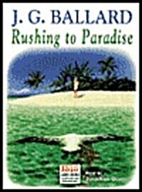 Rushing to Paradise (Audio Cassette)