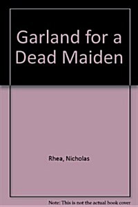 Garland for a Dead Maiden (Audio CD, Revised)