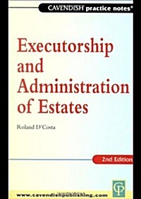 Practice Notes on Executorship and Administration of Estates (Hardcover, 2nd)