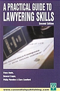 Practical Guide to Lawyering Skills (Paperback, 2nd, Revised)