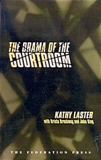 The Drama of the Courtroom (Paperback)