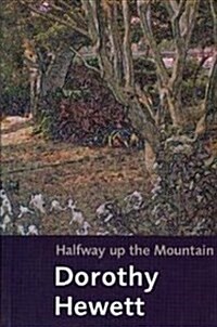 Halfway Up the Mountain (Paperback)